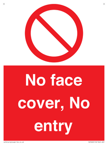 No face cover, No entry